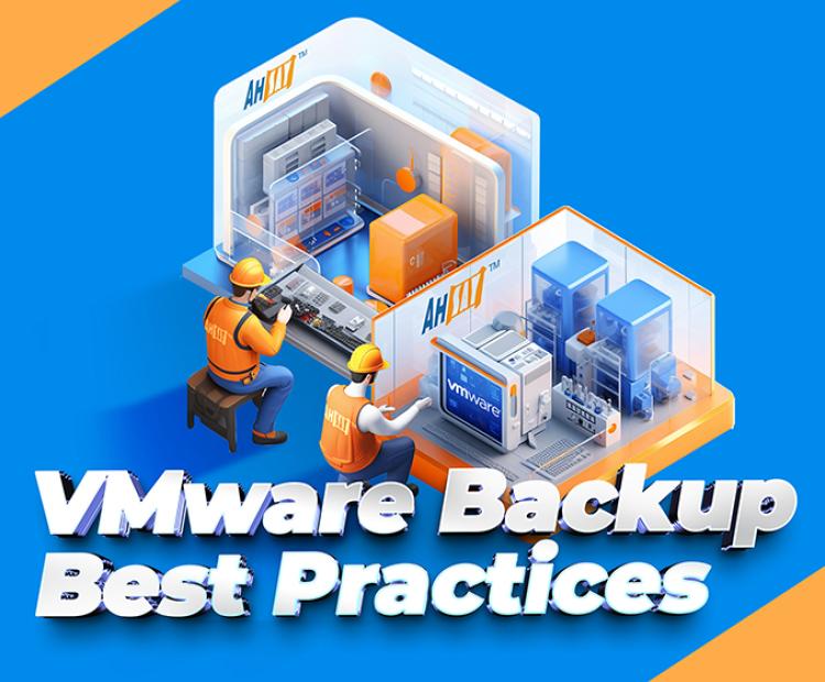 VMware Backup Best Practices