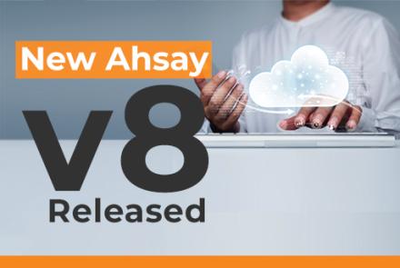 New Ahsay v8 Released