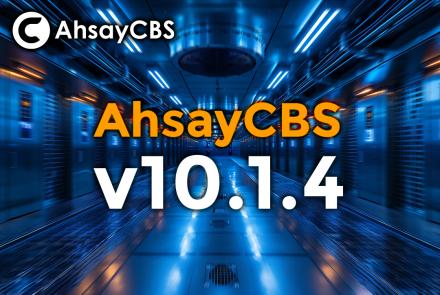New Ahsay v10.1.4 Released