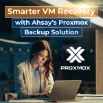 Unlock Seamless Proxmox VM Recovery with Ahsay