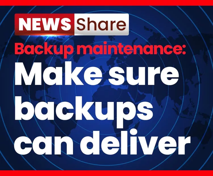 Make sure backups can deliver