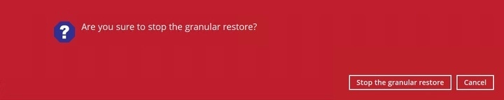 Stop Granular Restore