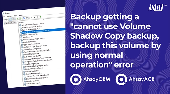 Backup-Getting-A-Cannot-Use-Volume-Shadow-Copy-Backup