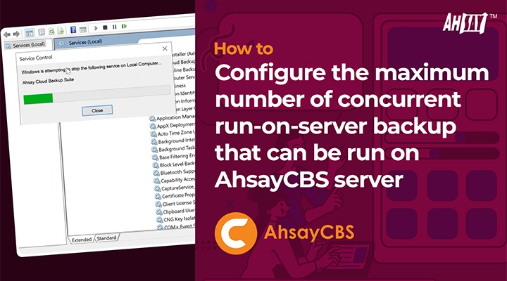 How to configure the maximum number of concurrent Run on Server backup jobs on AhsayCBS